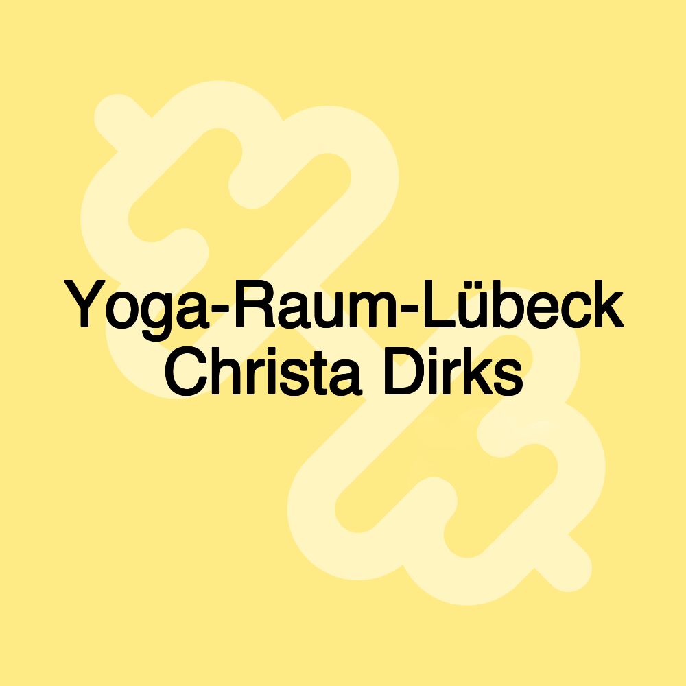 Yoga-Raum-Lübeck Christa Dirks