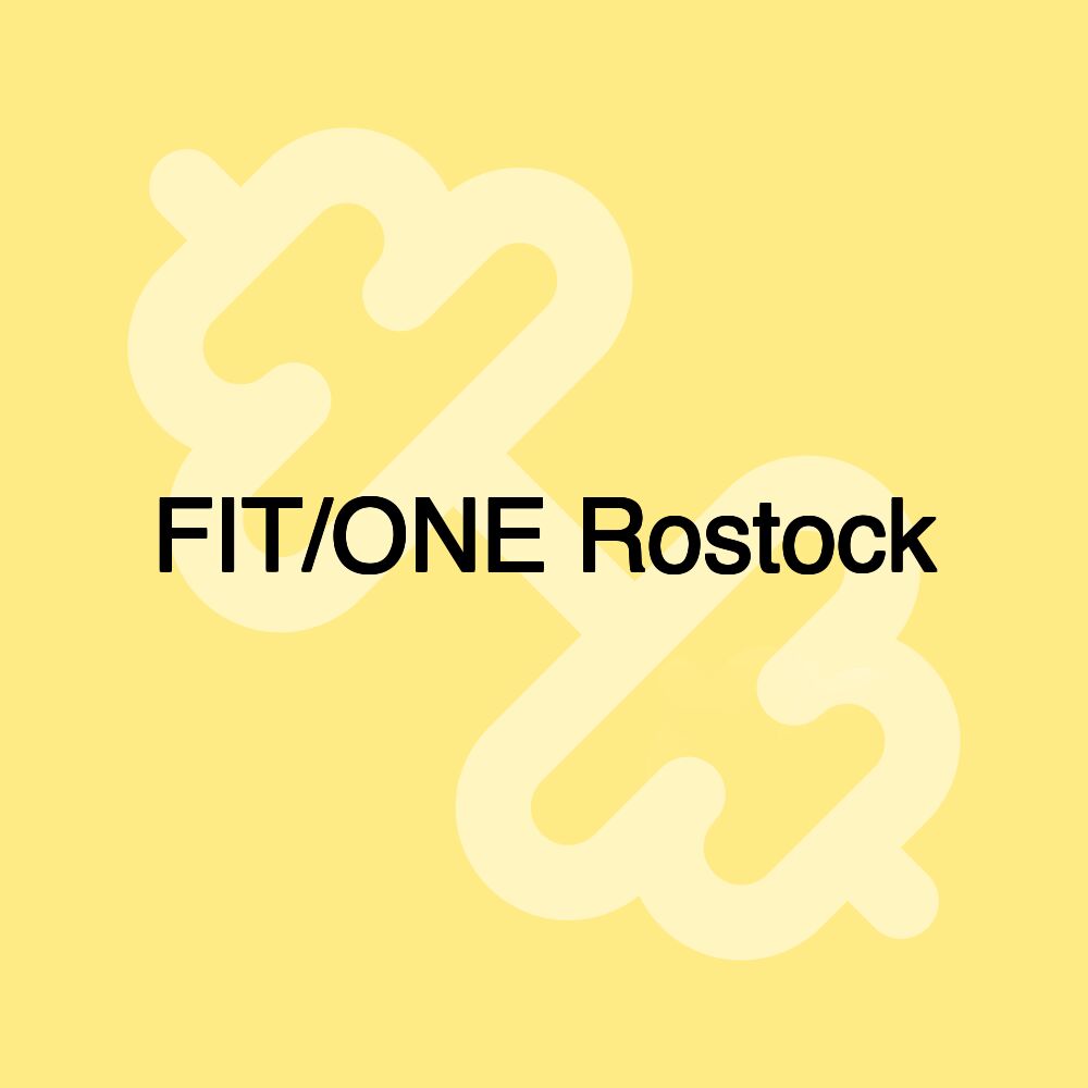 FIT/ONE Rostock FIT/ONE Rostock