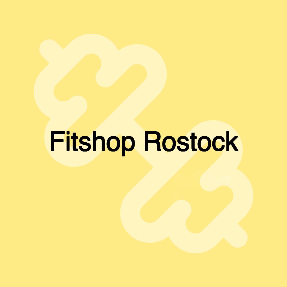 Fitshop Rostock