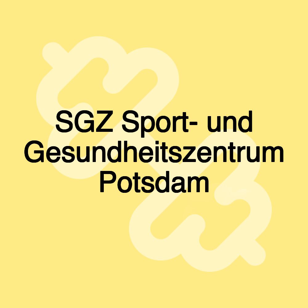 SGZ Sport- und Gesundheitszentrum Potsdam