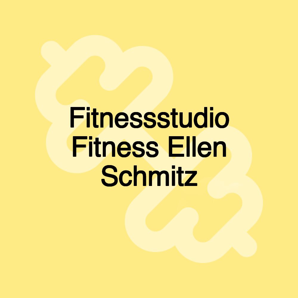 Fitnessstudio Fitness Ellen Schmitz