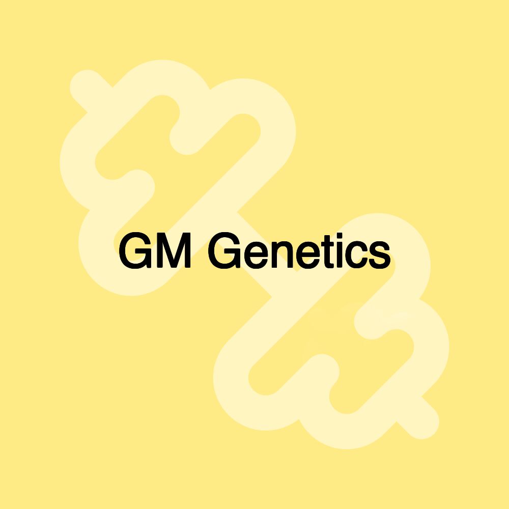 GM Genetics