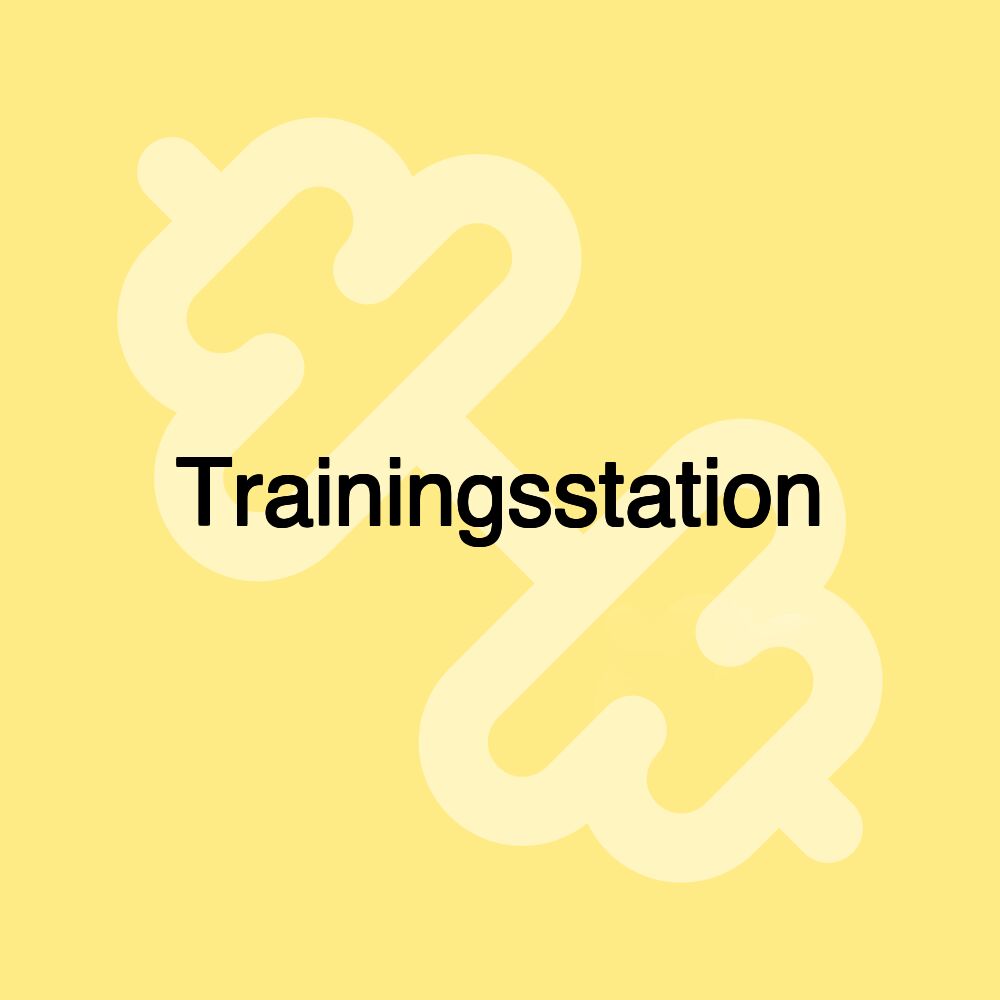 Trainingsstation Trainingsstation