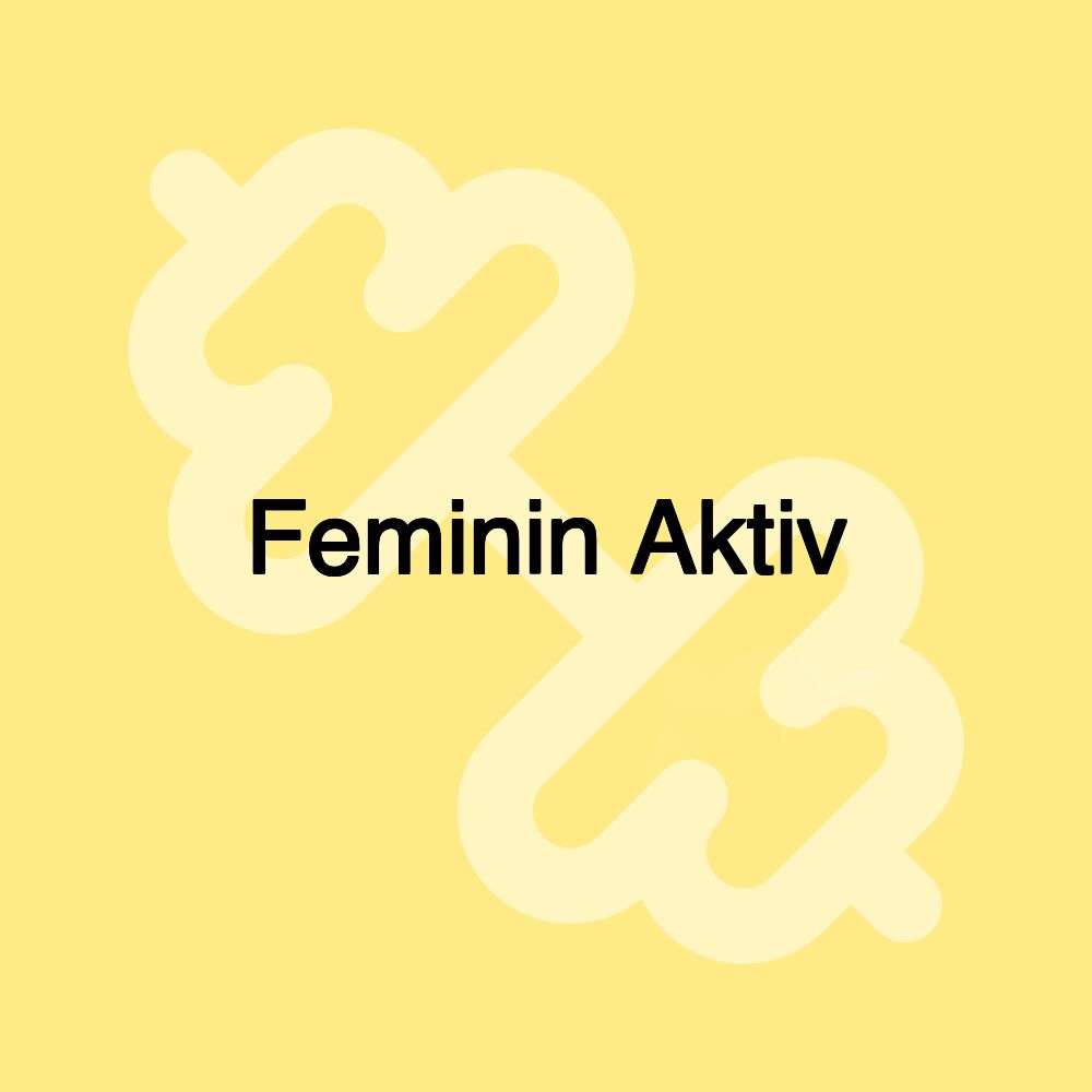 Feminin Aktiv