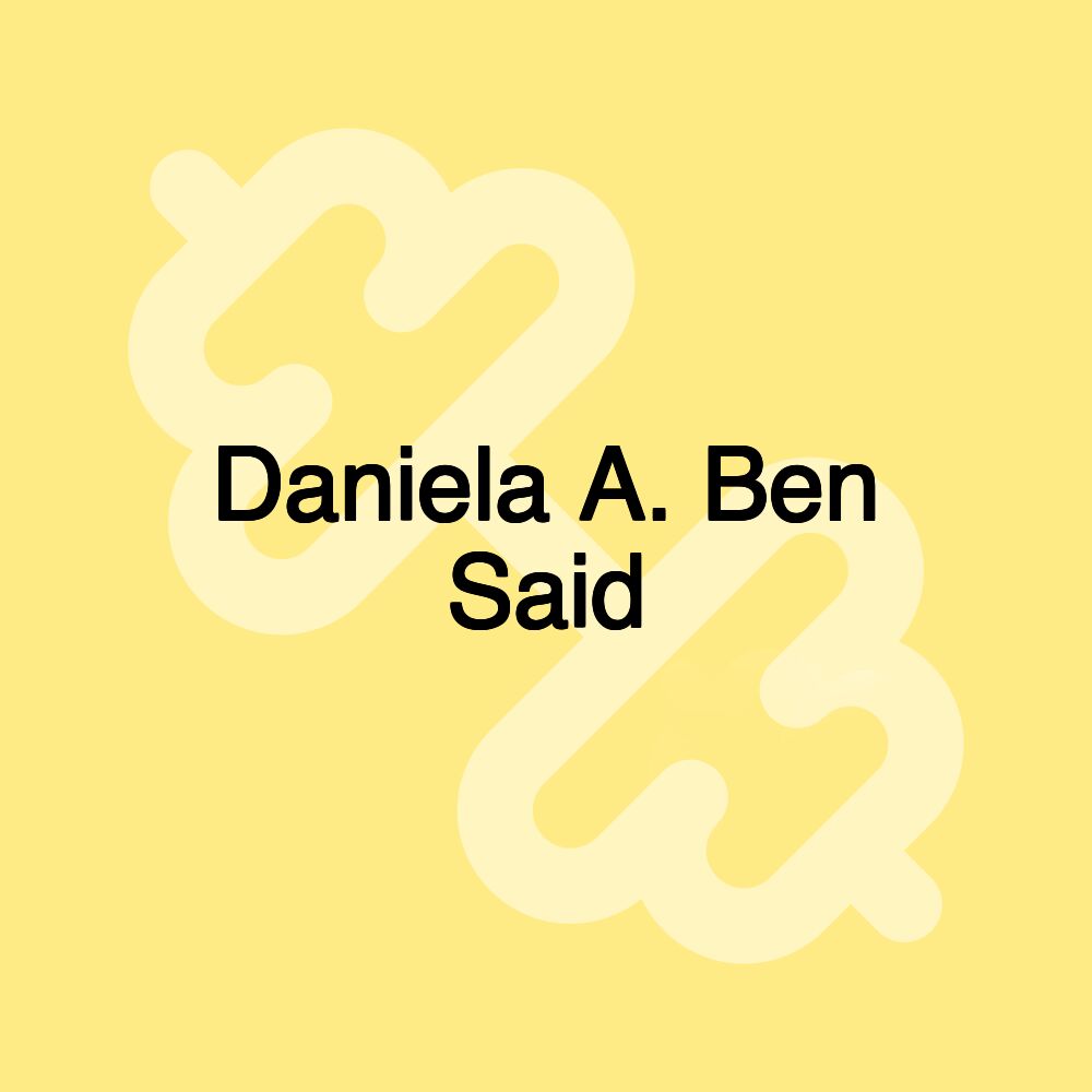 Daniela A. Ben Said