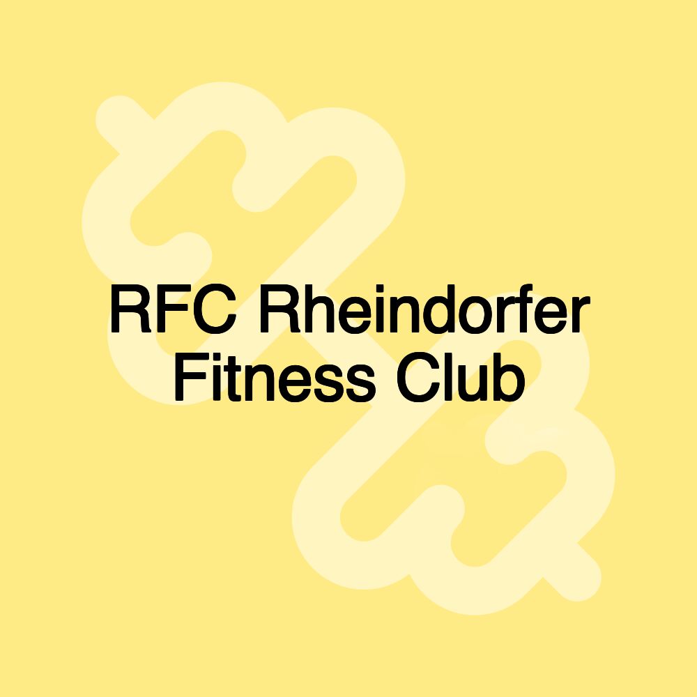 RFC Rheindorfer Fitness Club RFC Rheindorfer Fitness Club
