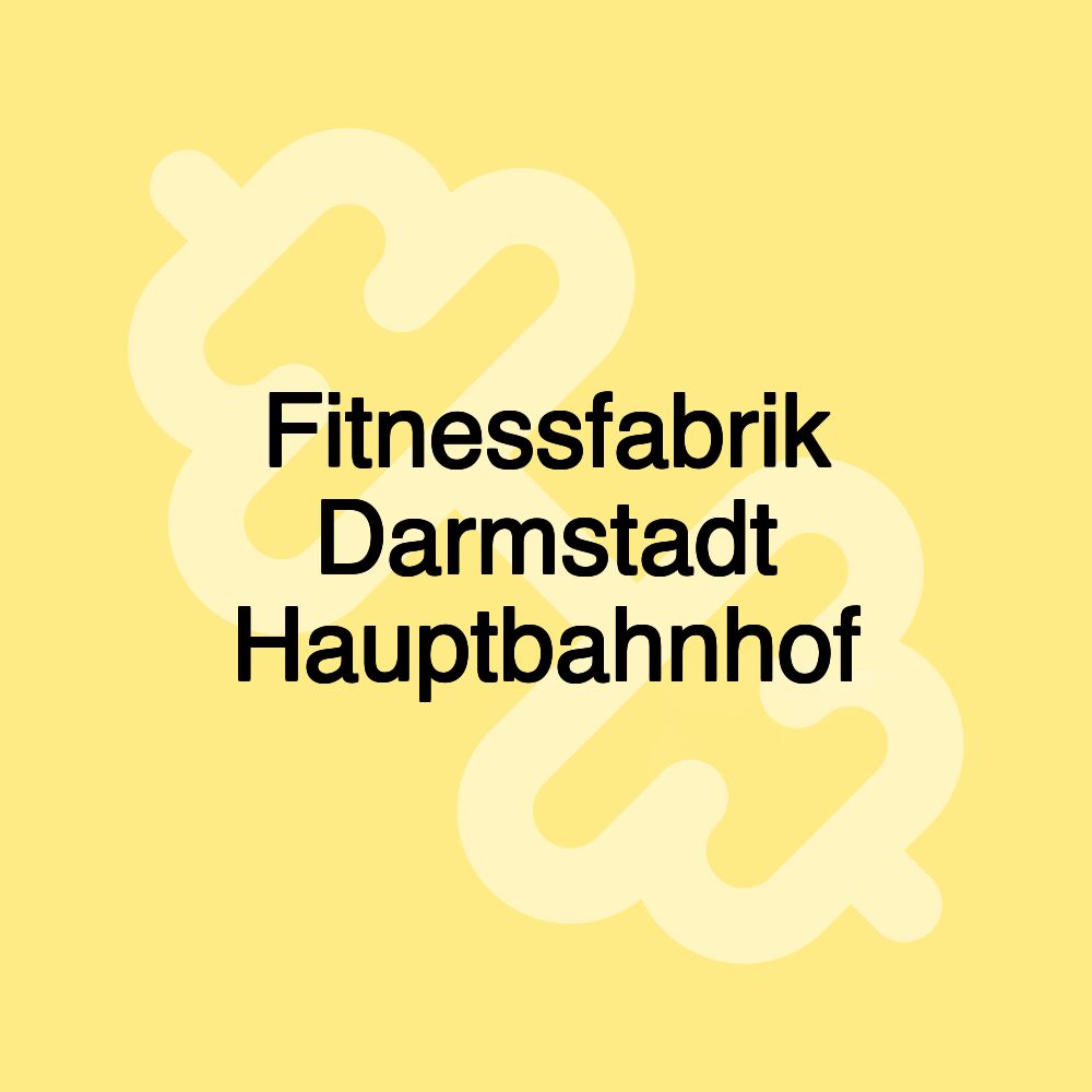 Fitnessfabrik Darmstadt Hauptbahnhof Fitnessfabrik Darmstadt Hauptbahnhof