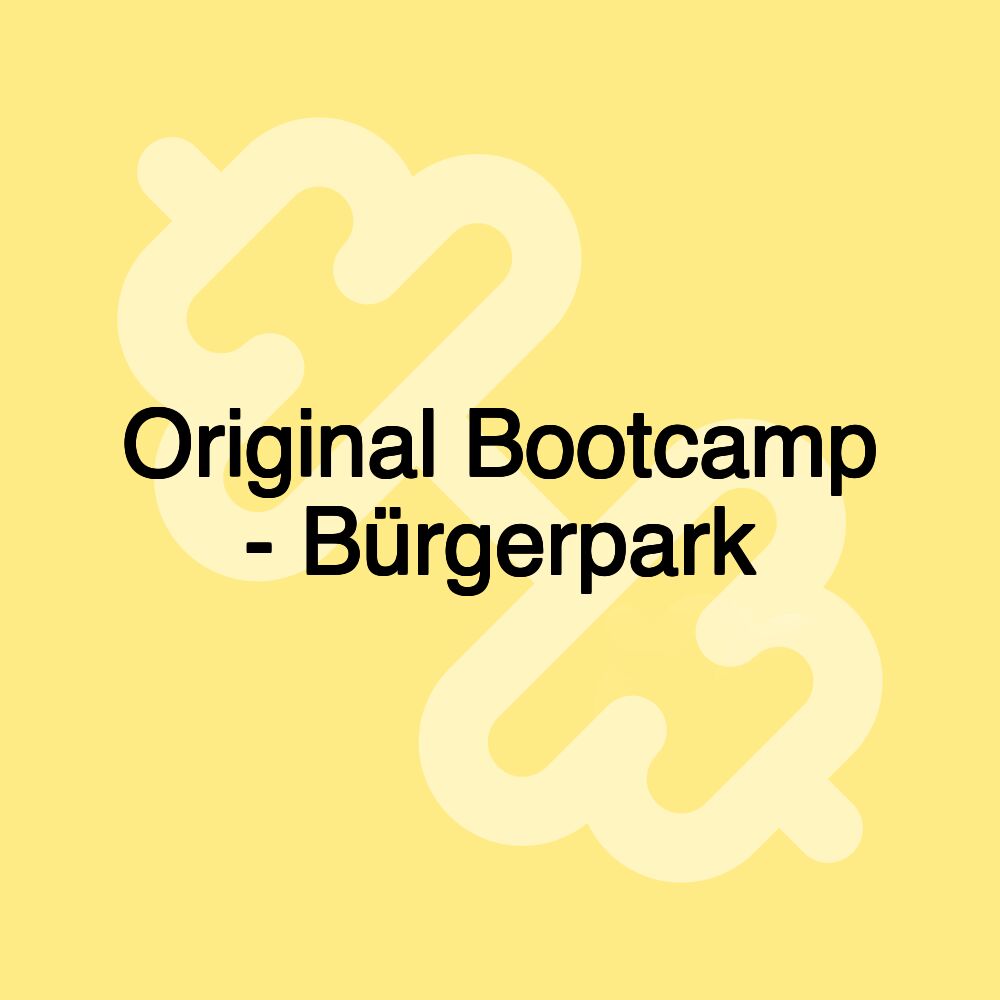 Original Bootcamp - Bürgerpark