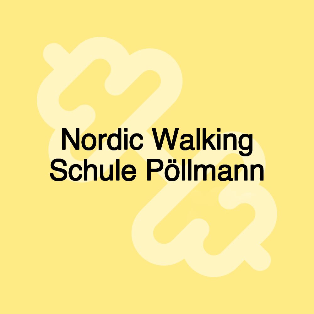 Nordic Walking Schule Pöllmann