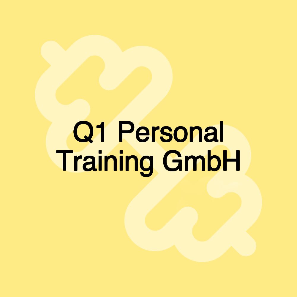 Q1 Personal Training GmbH