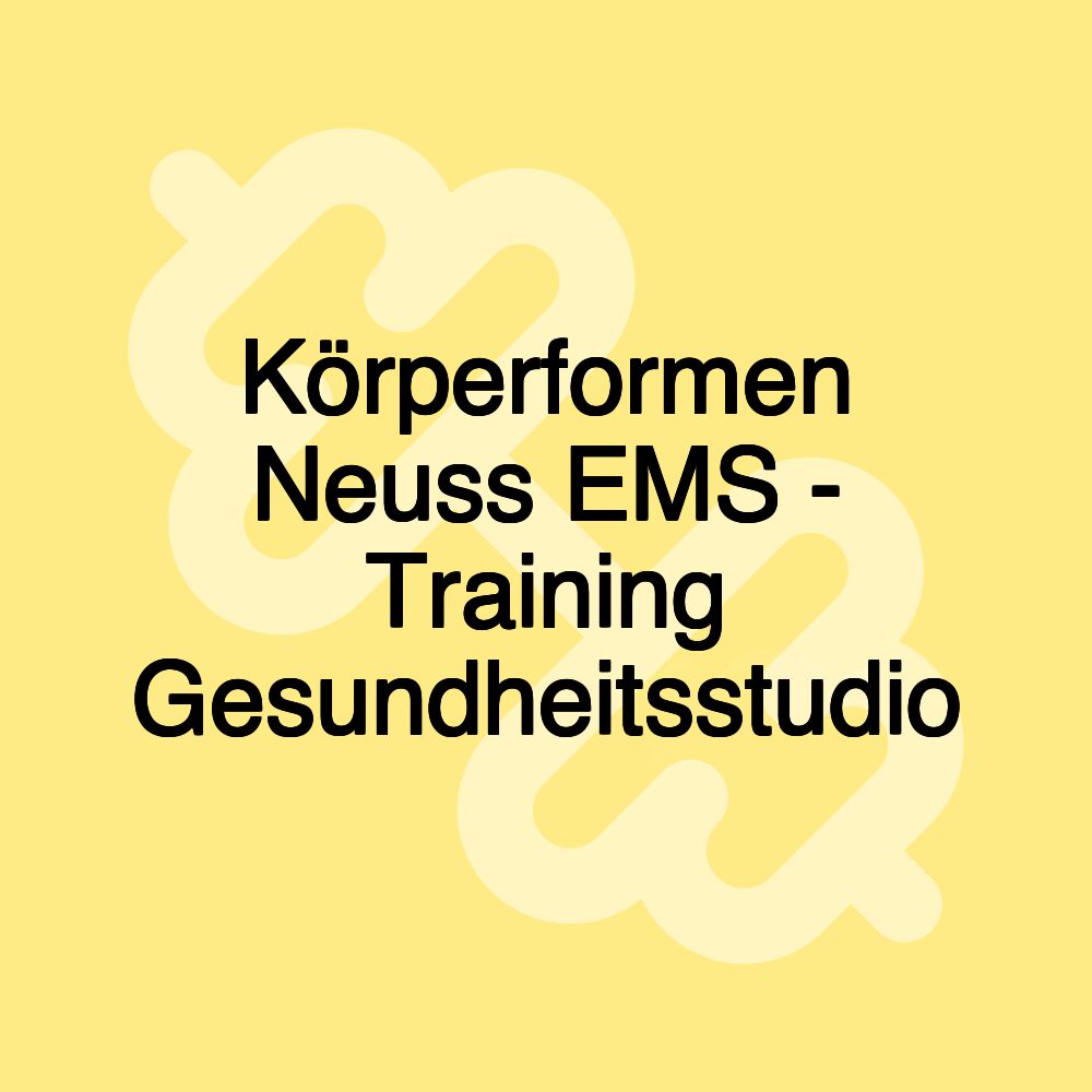 Körperformen Neuss EMS - Training Gesundheitsstudio