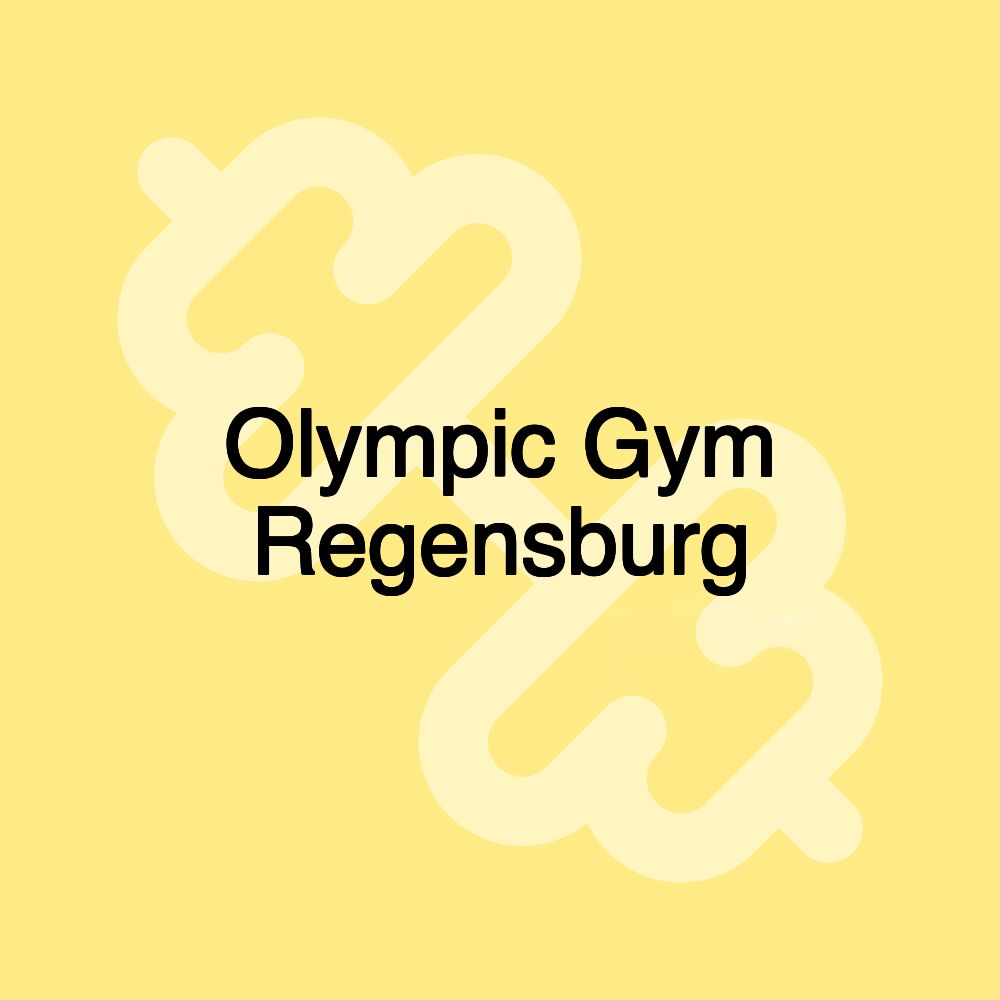 Olympic Gym Regensburg
