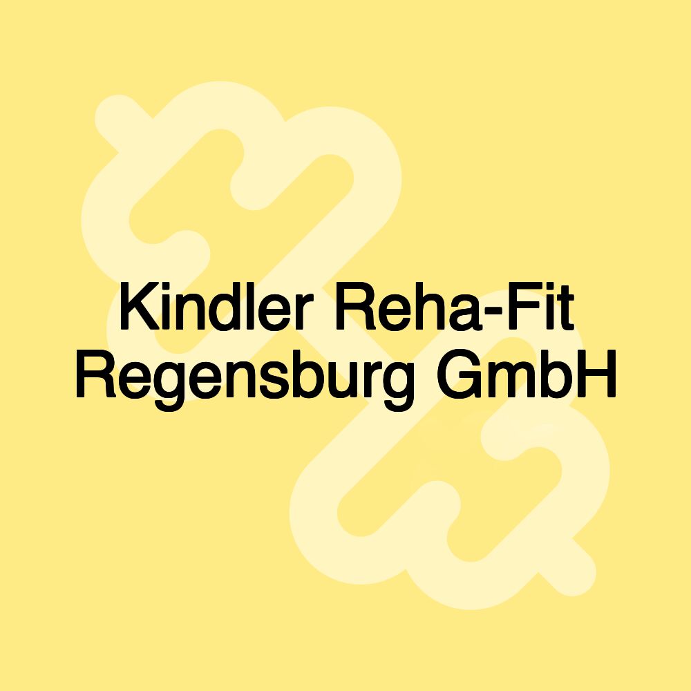Kindler Reha-Fit Regensburg GmbH Kindler Reha-Fit Regensburg GmbH