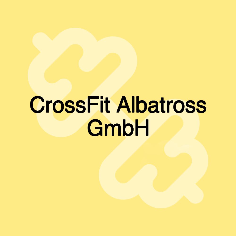 CrossFit Albatross GmbH