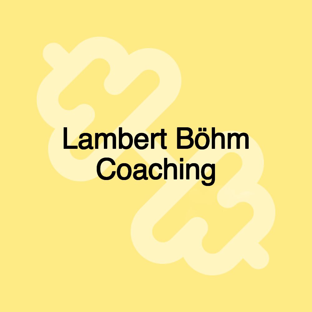 Lambert Böhm Coaching