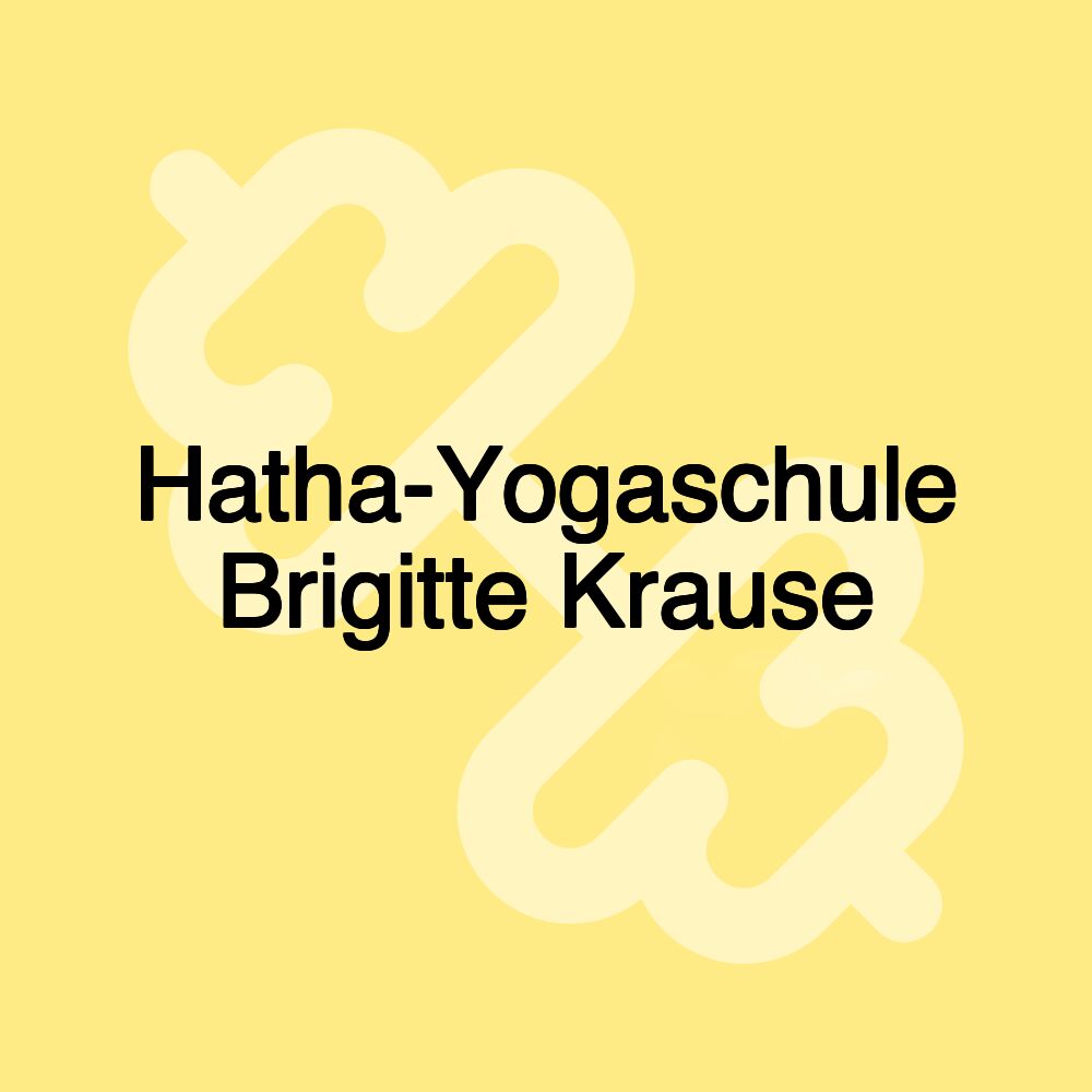 Hatha-Yogaschule Brigitte Krause