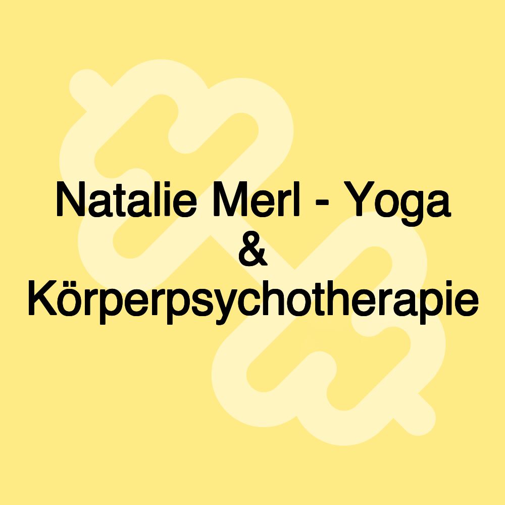 Natalie Merl - Yoga & Körperpsychotherapie