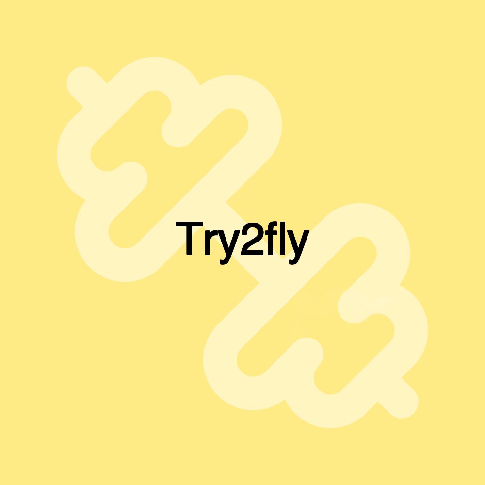 Try2fly