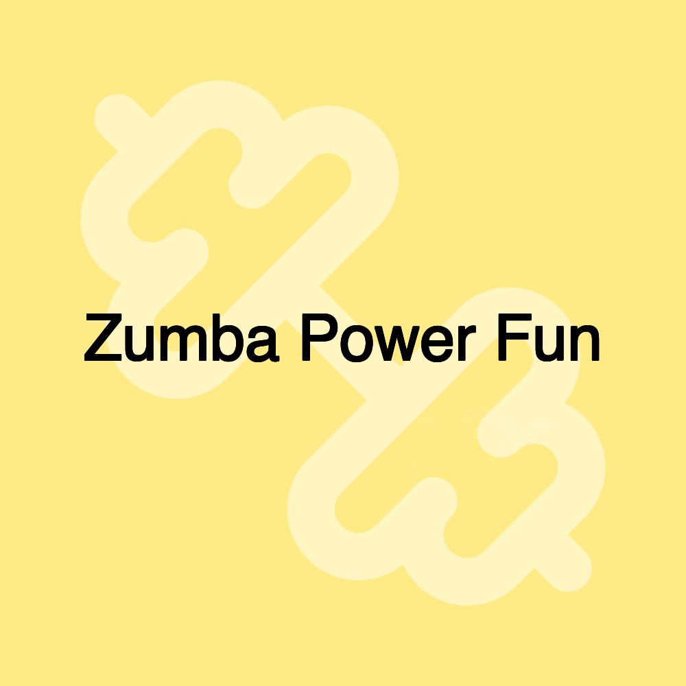 Zumba Power Fun