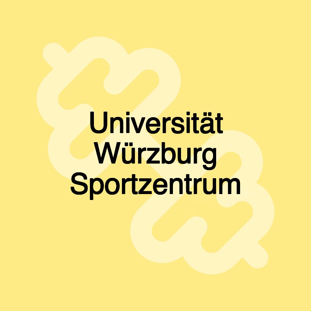 Universität Würzburg Sportzentrum