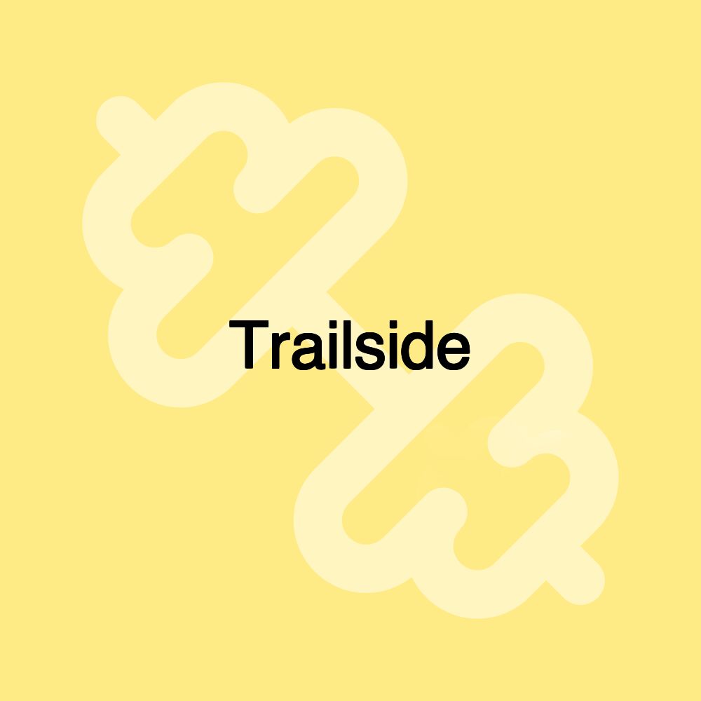 Trailside