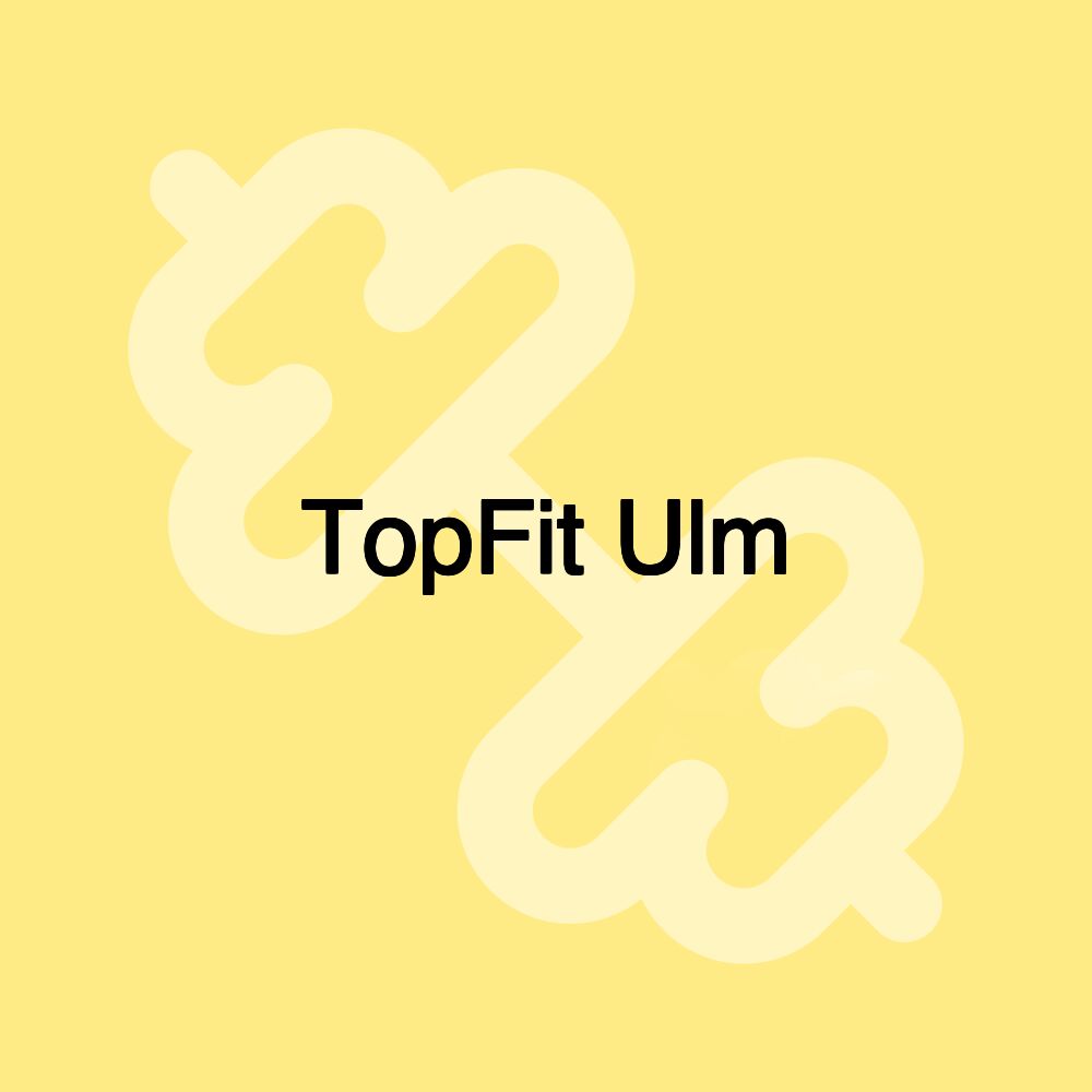 TopFit Ulm