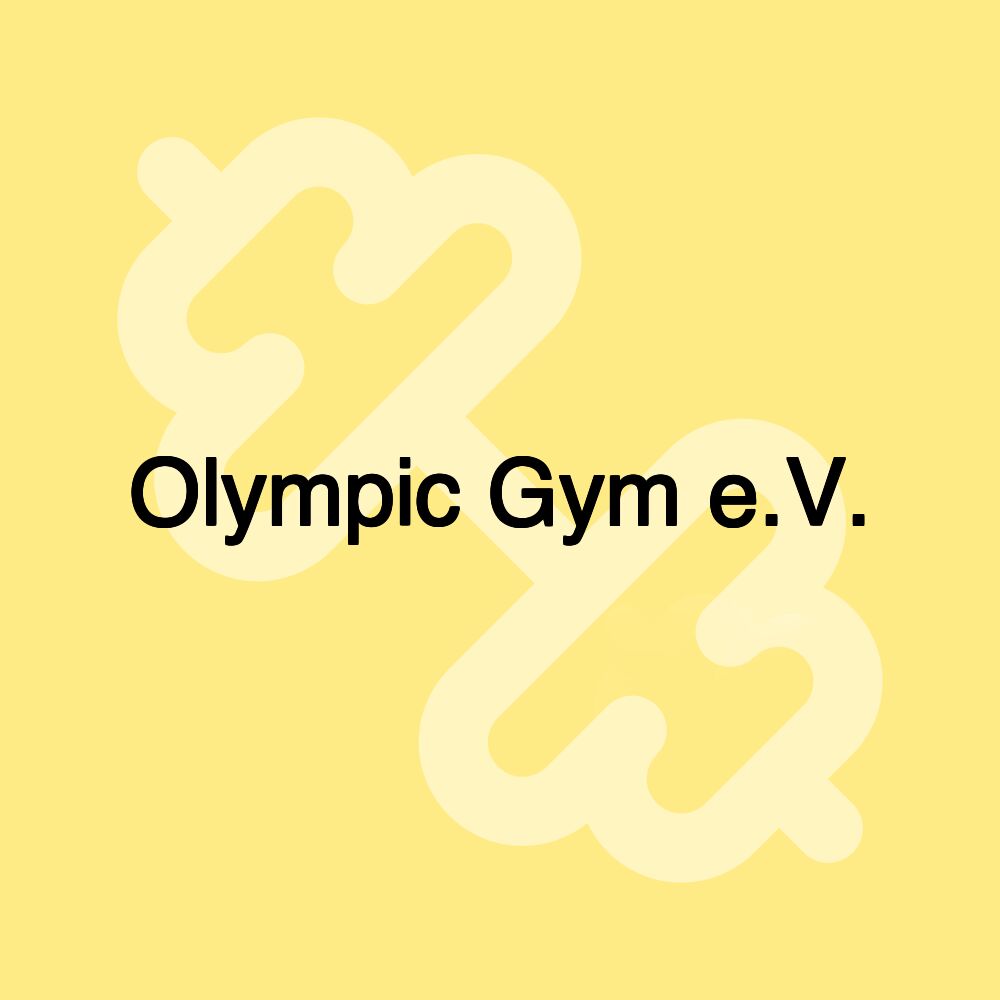 Olympic Gym e.V.
