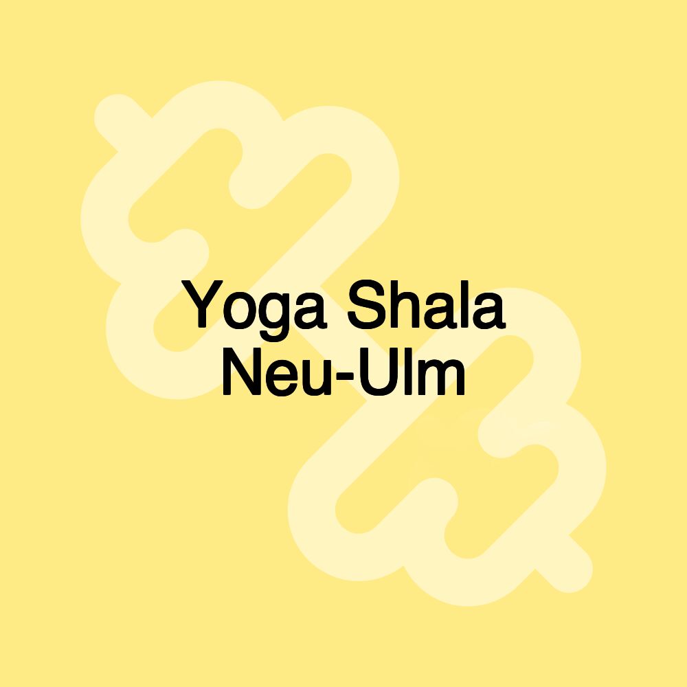 Yoga Shala Neu-Ulm
