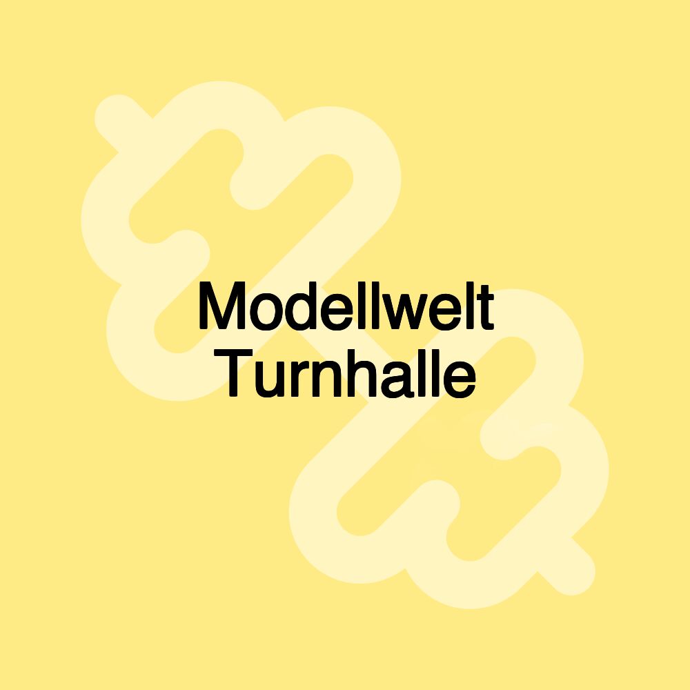 Modellwelt Turnhalle