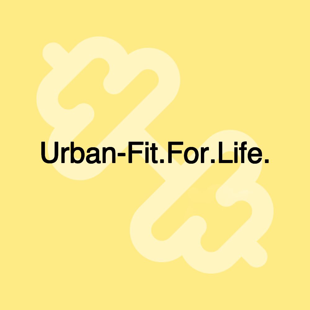 Urban-Fit.For.Life.