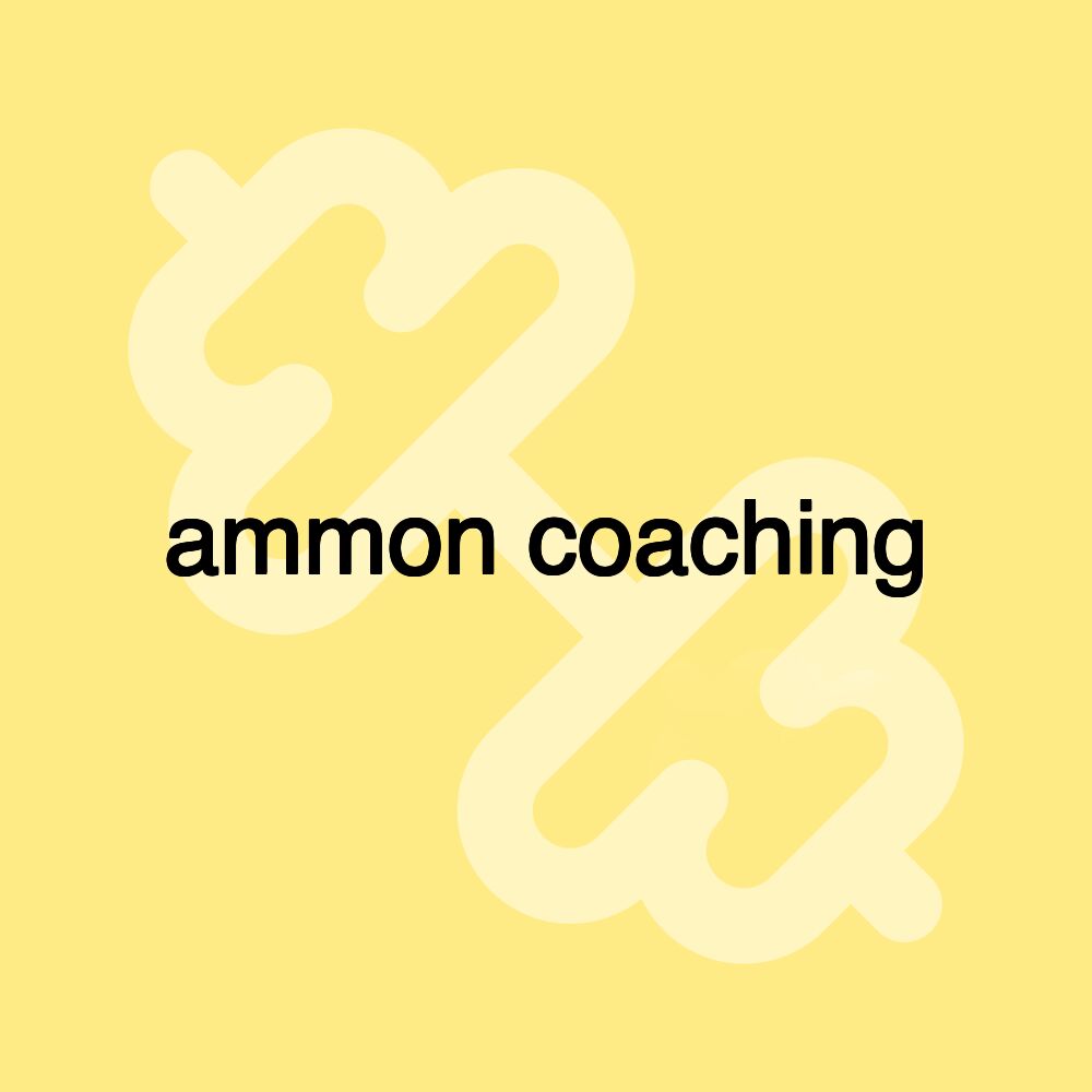 ammon coaching