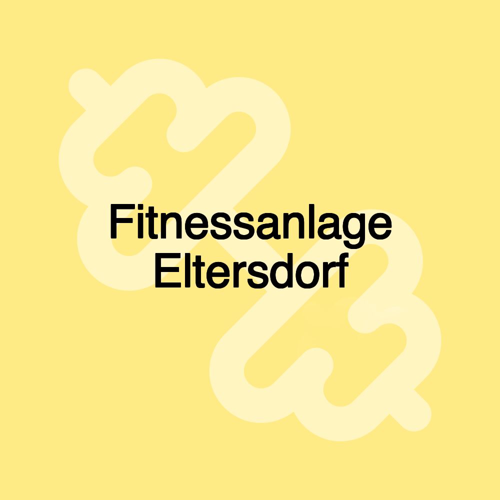Fitnessanlage Eltersdorf