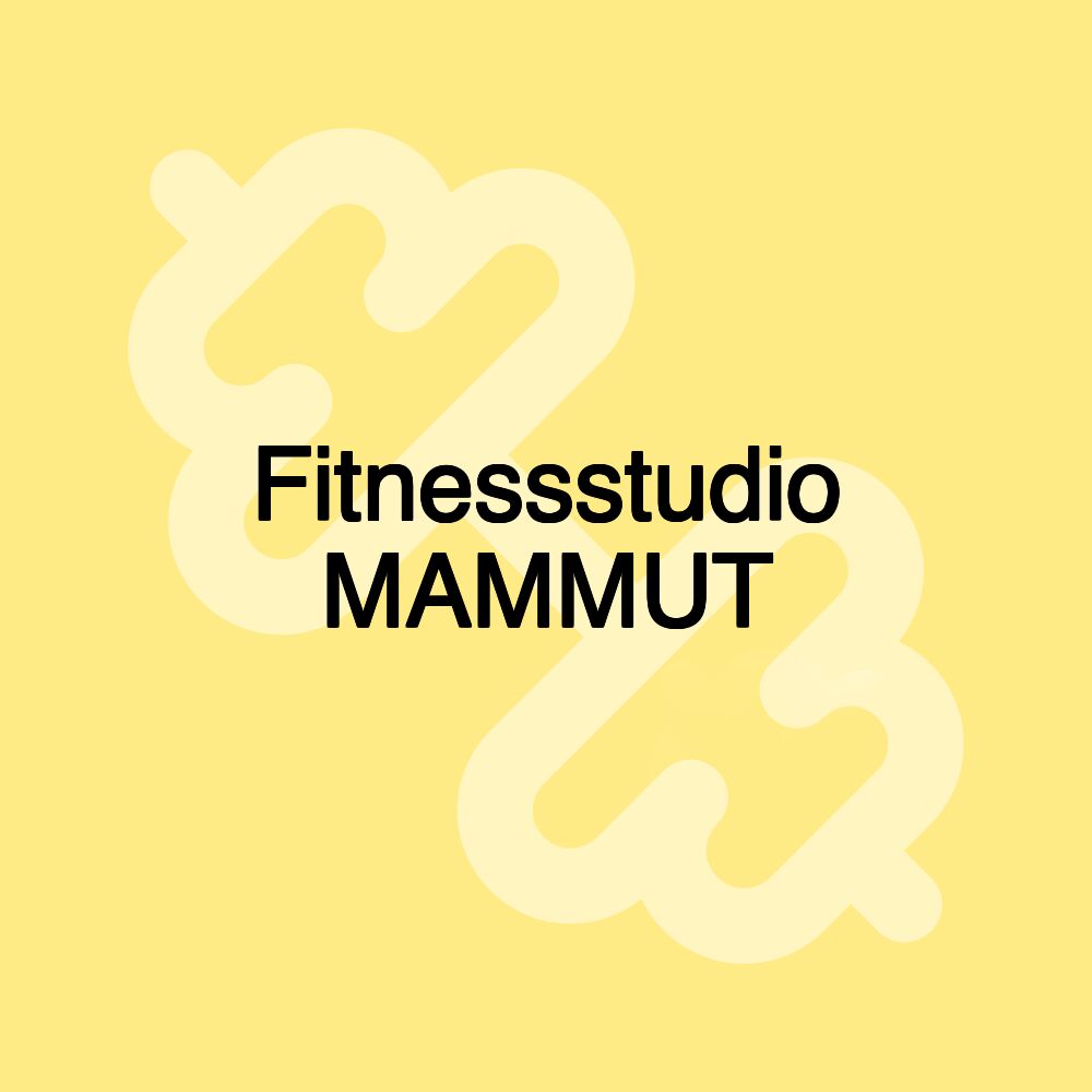 Fitnessstudio MAMMUT