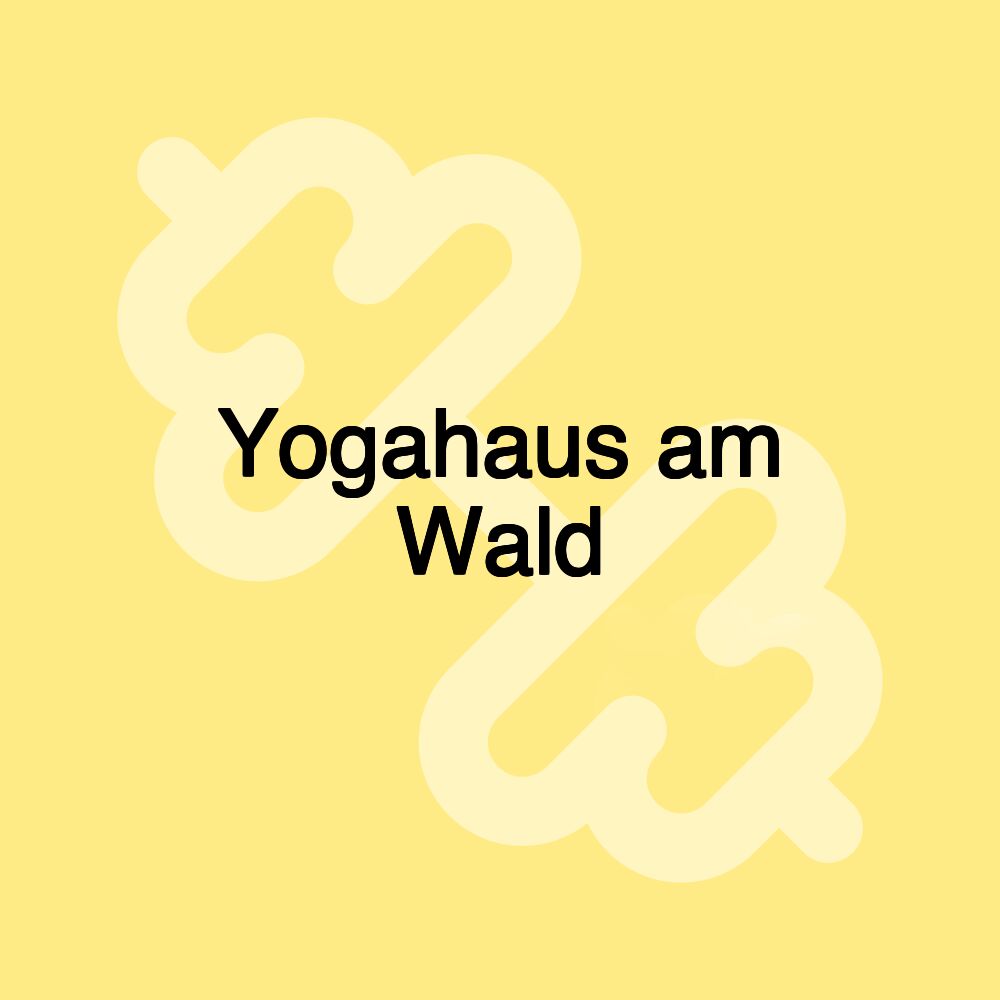 Yogahaus am Wald