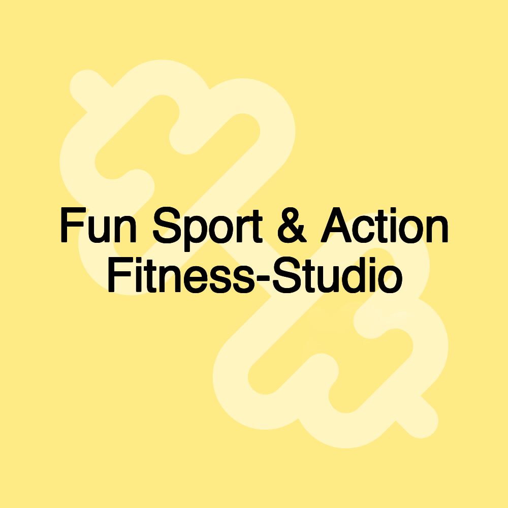 Fun Sport & Action Fitness-Studio