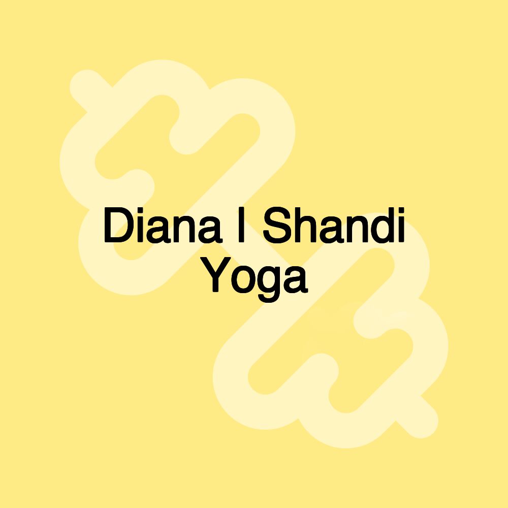 Diana | Shandi Yoga