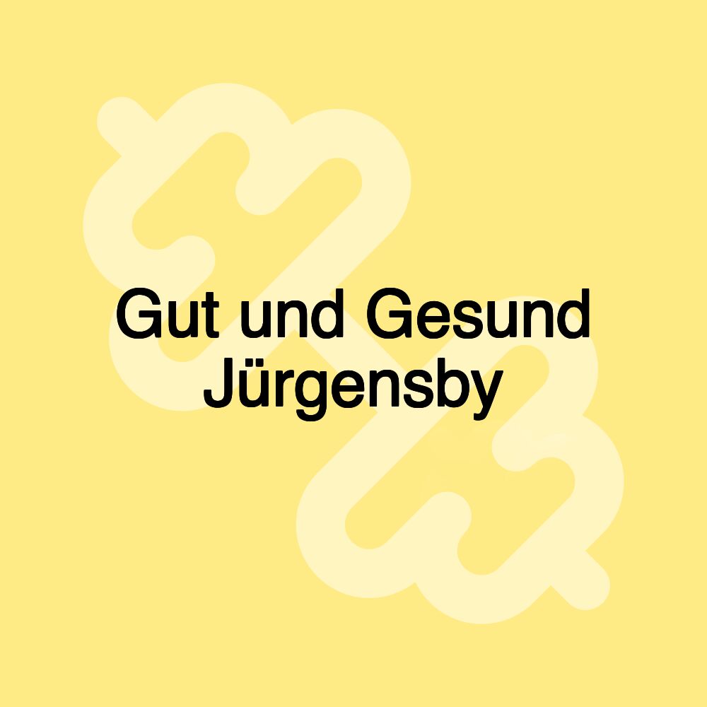 Gut und Gesund Jürgensby