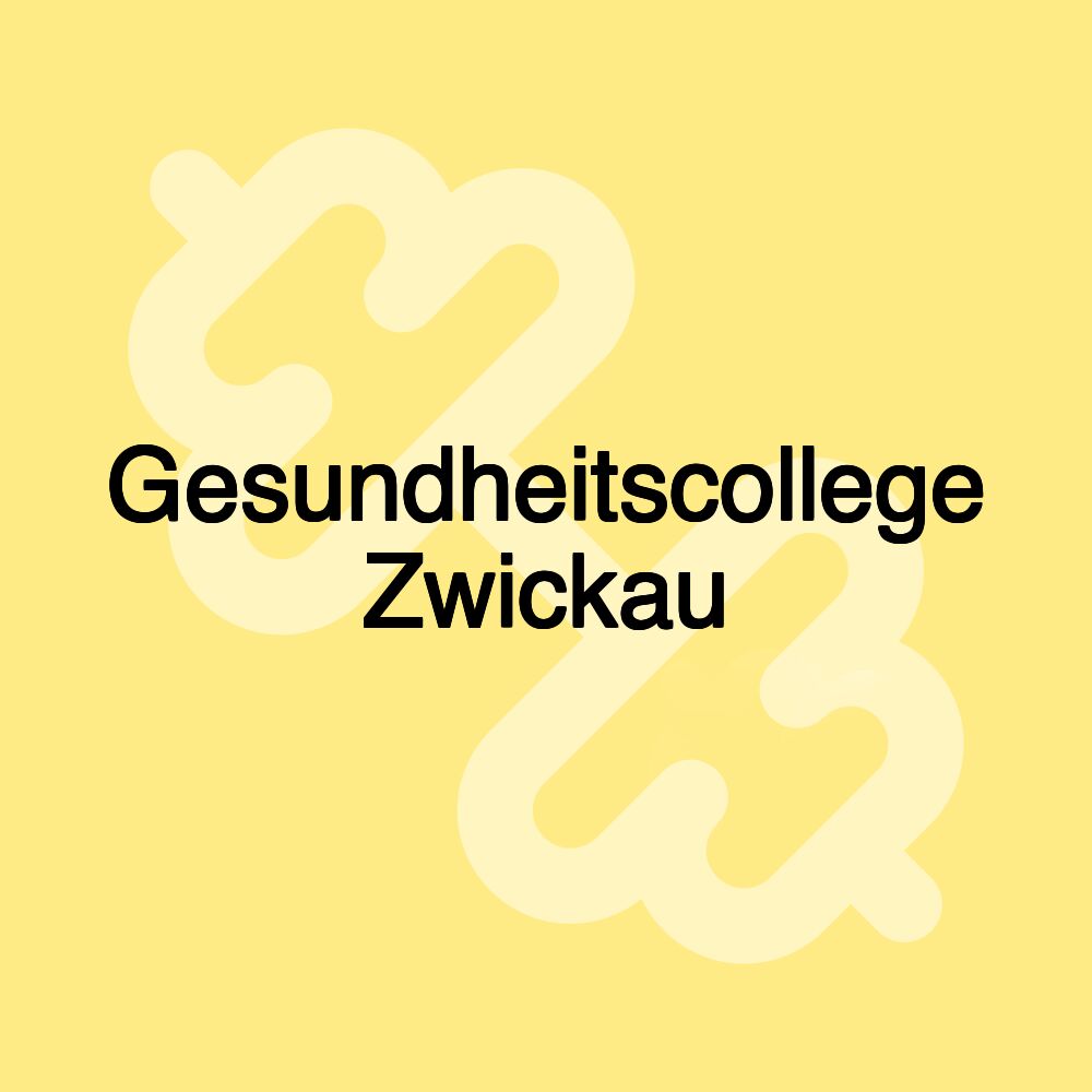 Gesundheitscollege Zwickau
