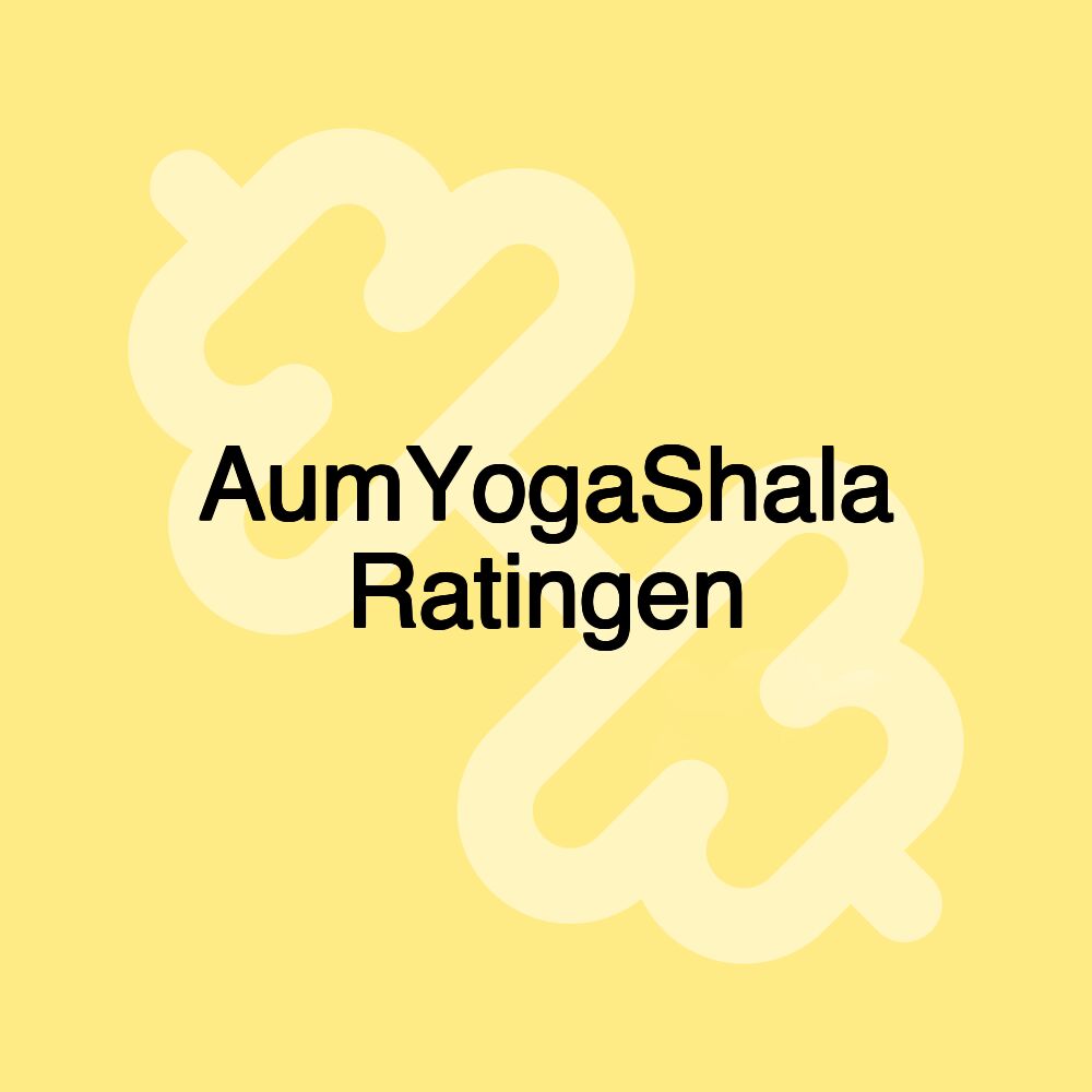 AumYogaShala Ratingen AumYogaShala Ratingen