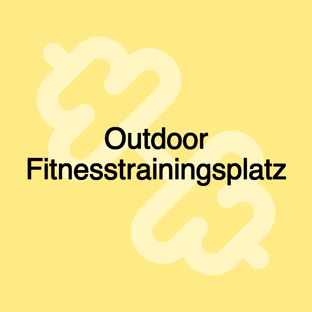 Outdoor Fitnesstrainingsplatz