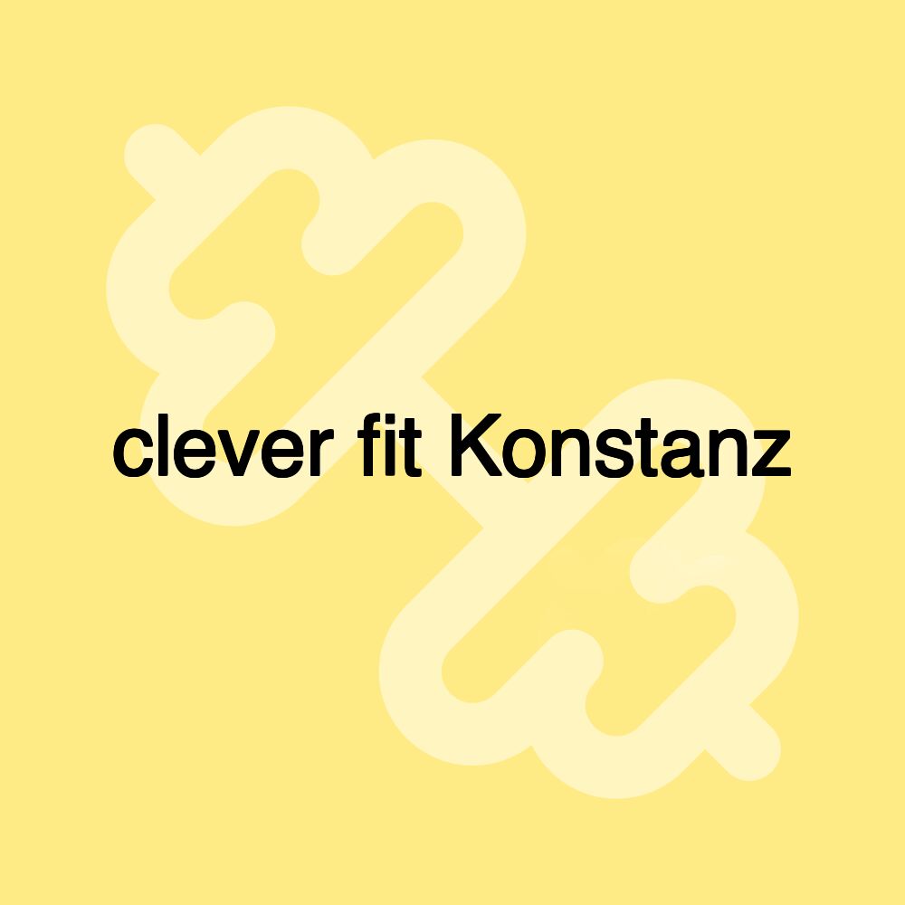 clever fit Konstanz clever fit Konstanz