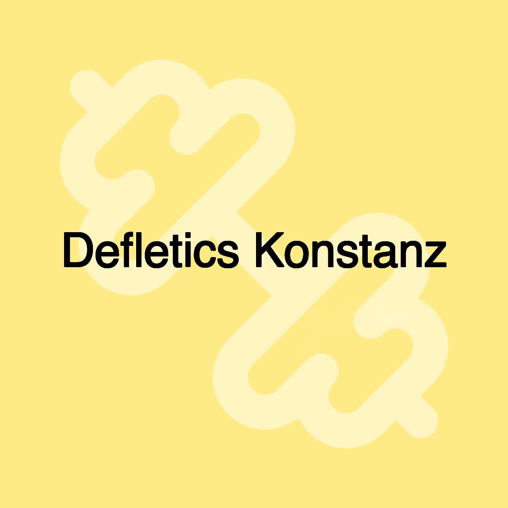 Defletics Konstanz Defletics Konstanz