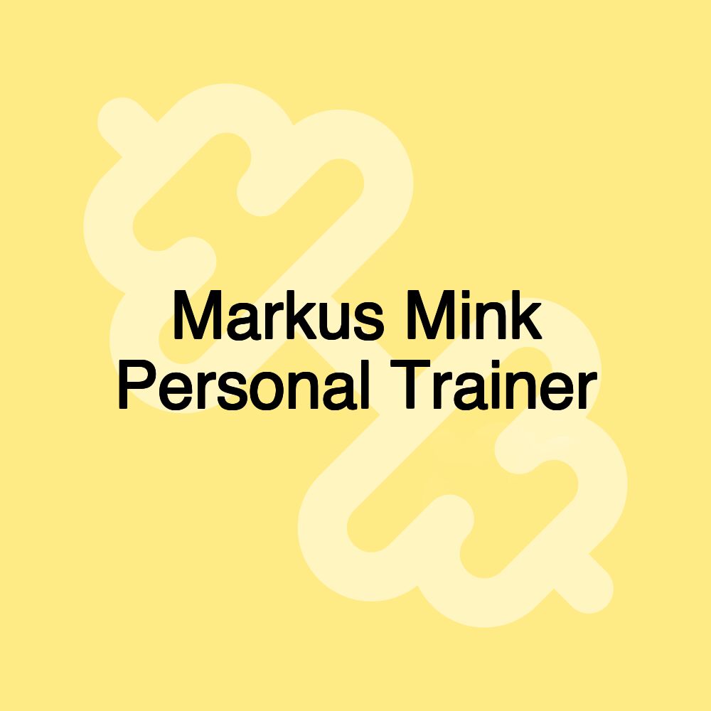 Markus Mink Personal Trainer