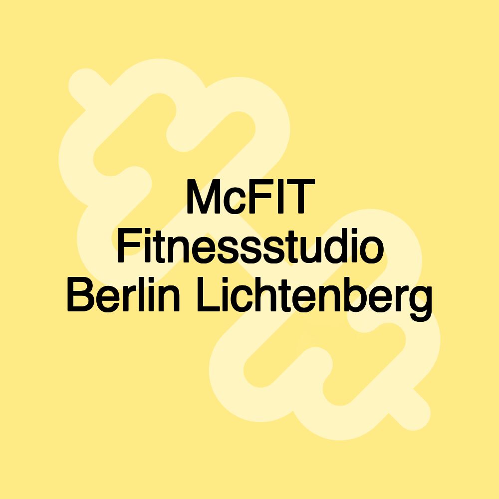 McFIT Fitnessstudio Berlin Lichtenberg