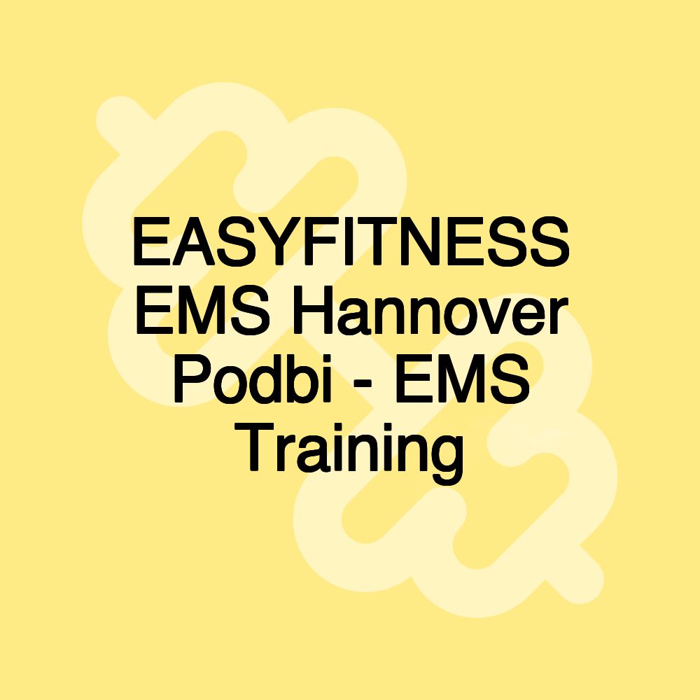 EASYFITNESS EMS Hannover Podbi - EMS Training