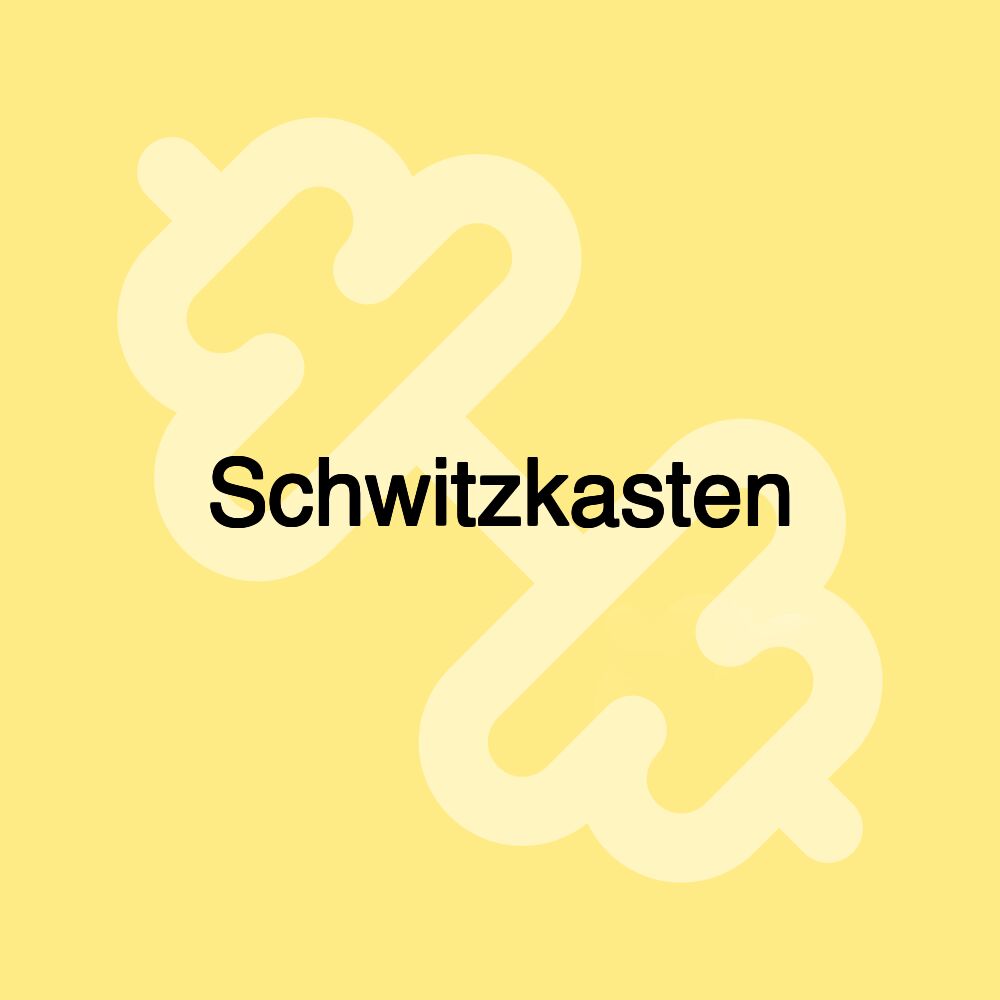 Schwitzkasten