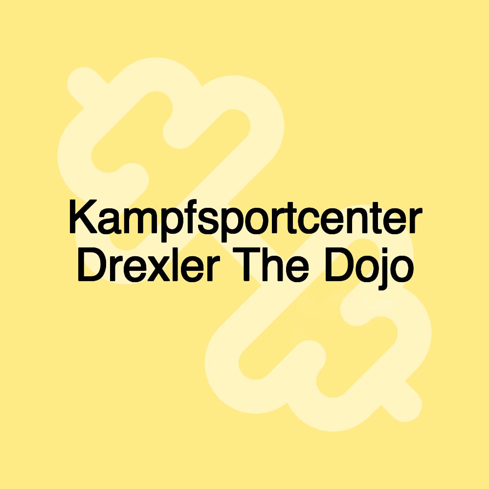 Kampfsportcenter Drexler The Dojo