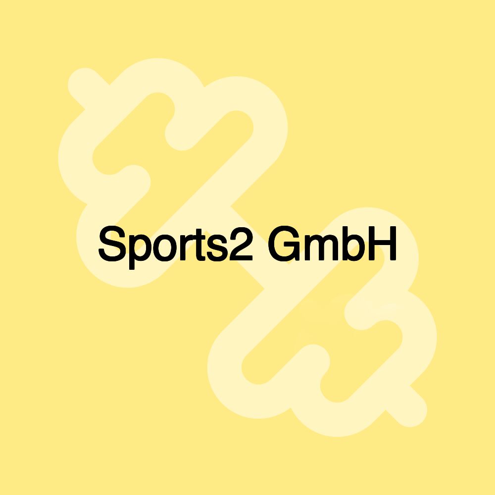 Sports2 GmbH Sports2 GmbH