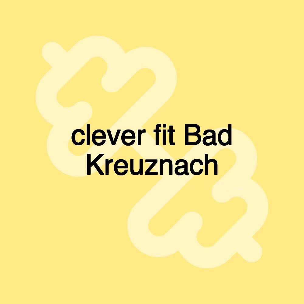 clever fit Bad Kreuznach clever fit Bad Kreuznach