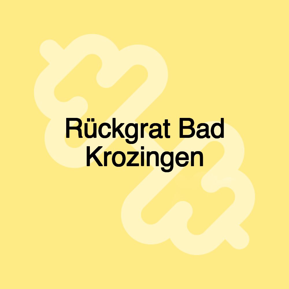 Rückgrat Bad Krozingen